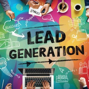 Maximizing Lead Generation with Effective Call-to-Actions (CTAs)